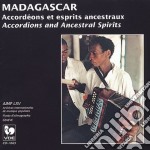 Madagascar: Accordions & Ancestral Spirits / Various