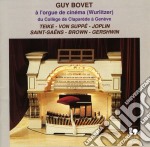 Guy Bovet: A L'Orgue Du Cinema - Brown, Gershwin, Teike, Von Suppe'..