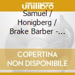 Samuel / Honigberg / Brake Barber - Sonata For Cello & Piano cd