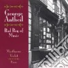 George Antheil - Bad Boy Of Music cd