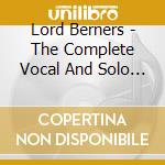 Lord Berners - The Complete Vocal And Solo Piano Music cd