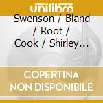 Swenson / Bland / Root / Cook / Shirley / Bolcom - Battle Pieces cd