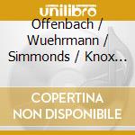 Offenbach / Wuehrmann / Simmonds / Knox / Thompson - Brigands cd