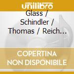 Glass / Schindler / Thomas / Reich / Bartlett - Precipice: Modern Marimba cd musicale di Glass / Schindler / Thomas / Reich / Bartlett