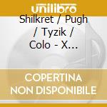 Shilkret / Pugh / Tyzik / Colo - X Over Trombone cd