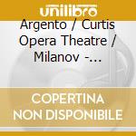Argento / Curtis Opera Theatre / Milanov - Postcard From Morocco cd