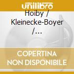 Hoiby / Kleinecke-Boyer / Perez-Goodman - Songs cd