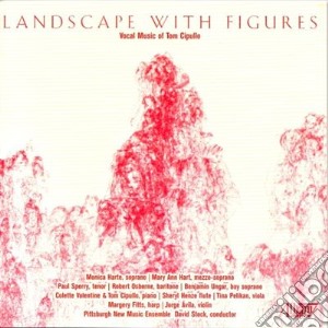 Tom Cipullo - Landscape With Figures cd musicale di Cipullo Tom