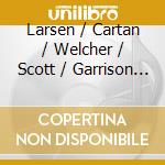 Larsen / Cartan / Welcher / Scott / Garrison - Barn Dances cd