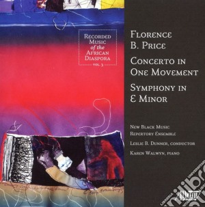 Price / Walwyn / New Black Repertory Ens / Dunner - Florence Price: Symphony In E Minor cd musicale di Price / Walwyn / New Black Repertory Ens / Dunner