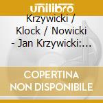 Krzywicki / Klock / Nowicki - Jan Krzywicki: Alchemy cd