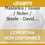Maslanka / Isuws / Nolen / Steele - David Maslanka: Liberation cd