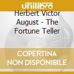 Herbert Victor August - The Fortune Teller