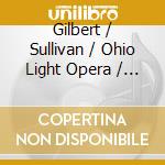 Gilbert / Sullivan / Ohio Light Opera / Thompson - Pirates Of Penzance cd musicale