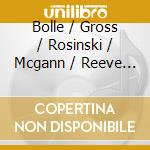 Bolle / Gross / Rosinski / Mcgann / Reeve - Late Works cd