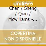 Chen / Sheng / Qian / Mcwilliams - Clarinet Music By Chinese Composers cd musicale di Chen / Sheng / Qian / Mcwilliams