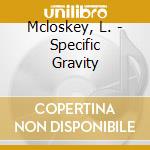 Mcloskey, L. - Specific Gravity