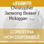 Christopher Janwong Beaser / Mckiggan - Paganimania cd