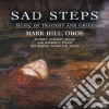 Sad Steps: Music Of Tragedy And Grief cd
