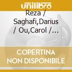 Reza / Saghafi,Darius / Ou,Carol / Rose,Gil Vali - Reza Vali: Book Of Calligraphy cd musicale
