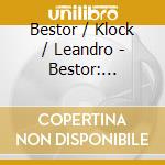 Bestor / Klock / Leandro - Bestor: Summing Up cd musicale di Bestor / Klock / Leandro