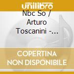 Nbc So / Arturo Toscanini - Arturo Toscanini Conducts Schumann & Ravel cd