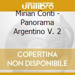 Mirian Conti - Panorama Argentino V. 2 cd musicale di Mirian Conti