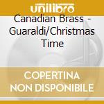 Canadian Brass - Guaraldi/Christmas Time cd