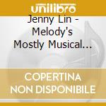 Jenny Lin - Melody's Mostly Musical Day cd musicale di Jenny Lin
