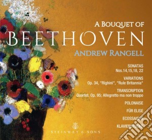 Ludwig Van Beethoven - A Bouquet Of cd musicale di Beethoven / Rangell