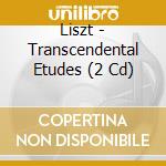 Liszt - Transcendental Etudes (2 Cd) cd