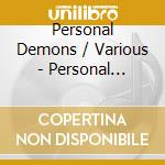 Personal Demons / Various - Personal Demons / Various cd