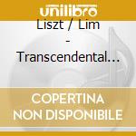 Liszt / Lim - Transcendental Etudes cd
