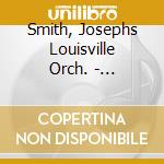 Smith, Josephs Louisville Orch. - Hodkinson: Sinfonia Concertante , Josephs: Variations On A Theme Of Be