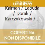 Kalman / Labuda / Dorak / Karczykowski / Theimer - Grafin Mariza cd
