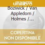 Boziwick / Van Appledorn / Holmes / Strieder - 1St Dance / Beyond The Last Thought cd musicale di Boziwick / Van Appledorn / Holmes / Strieder