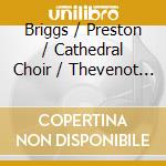Briggs / Preston / Cathedral Choir / Thevenot - Missa Omnes Sancti cd musicale di Briggs / Preston / Cathedral Choir / Thevenot