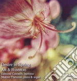 Finzi / Connolly Edmund / Thev - Desire In Spring: Air & Hammer cd