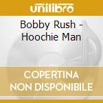 Bobby Rush - Hoochie Man cd