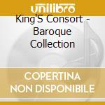 King'S Consort - Baroque Collection cd