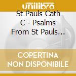 St Pauls Cath C - Psalms From St Pauls Vol 1 cd