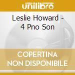 Leslie Howard - 4 Pno Son cd