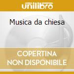 Musica da chiesa cd