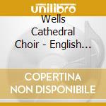 Wells Cathedral Choir - English Hymns 5 cd