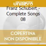 Franz Schubert - Complete Songs 08 cd