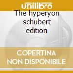 The hyperyon schubert edition cd