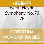 Joseph Haydn - Symphony No.76 78 cd