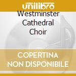 Westminster Cathedral Choir cd musicale di Lassus