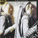 Winchester Cathedral Ch/hill - Weelkes/anthems