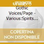 Gothic Voices/Page - Various:Spirits Of Eng& Fr V.4 cd